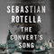 The Convert's Song: A Novel (Unabridged) audio book by Sebastian Rotella