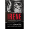 Irene: The Commandant Camille Verhoeven Trilogy (Unabridged) audio book by Pierre Lemaitre