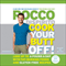 Cook Your Butt Off!: Lose Up to a Pound a Day with Fat-Burning Foods and Gluten-Free Recipes (Unabridged) audio book by Rocco DiSpirito