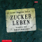 Zuckerleben audio book by Pyotr Magnus Nedov