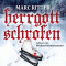 Herrgottschrofen audio book by Marc Ritter