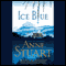 Ice Blue (Unabridged) audio book by Anne Stuart