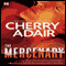 The Mercenary (Unabridged) audio book by Cherry Adair
