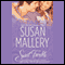 Sweet Trouble (Unabridged) audio book by Susan Mallery