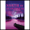 North of Heartbreak (Unabridged) audio book by Julie Rowe