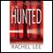 The Hunted (Unabridged) audio book by Rachel Lee