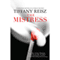 The Mistress: Original Sinners, Book 4 (Unabridged) audio book by Tiffany Reisz