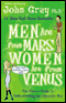 Men Are from Mars, Women Are from Venus: The Classic Guide to Understanding the Opposite Sex (Unabridged) audio book by John Gray