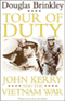 Tour of Duty: John Kerry and the Vietnam War audio book by Douglas Brinkley