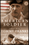 American Soldier (Unabridged) audio book by General Tommy R. Franks with Malcolm McConnell
