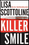 Killer Smile audio book by Lisa Scottoline