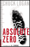 Absolute Zero audio book by Chuck Logan