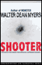 Shooter (Unabridged) audio book by Walter Dean Myers