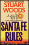 Santa Fe Rules audio book by Stuart Woods