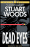 Dead Eyes audio book by Stuart Woods