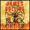 Black Order: A Sigma Force Novel, Book 3 (Unabridged) audio book by James Rollins