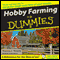 Hobby Farming for Dummies audio book by Theresa Husarik
