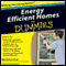 Energy Efficient Homes for Dummies audio book by Rik DeGunther
