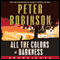 All the Colors of Darkness (Unabridged) audio book by Peter Robinson