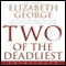 Two of the Deadliest (Unabridged) audio book by Elizabeth George
