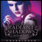 Radiant Shadows: Wicked Lovely, Book 4 (Unabridged) audio book by Melissa Marr