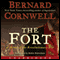 The Fort: A Novel of the Revolutionary War (Unabridged) audio book by Bernard Cornwell