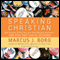 Speaking Christian: Why Christian Words Have Lost Their Meaning and Power - And How They Can Be Restored (Unabridged) audio book by Marcus J. Borg