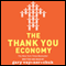 The Thank You Economy (Unabridged) audio book by Gary Vaynerchuk
