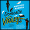Domestic Violets: A Novel (Unabridged) audio book by Matthew Norman