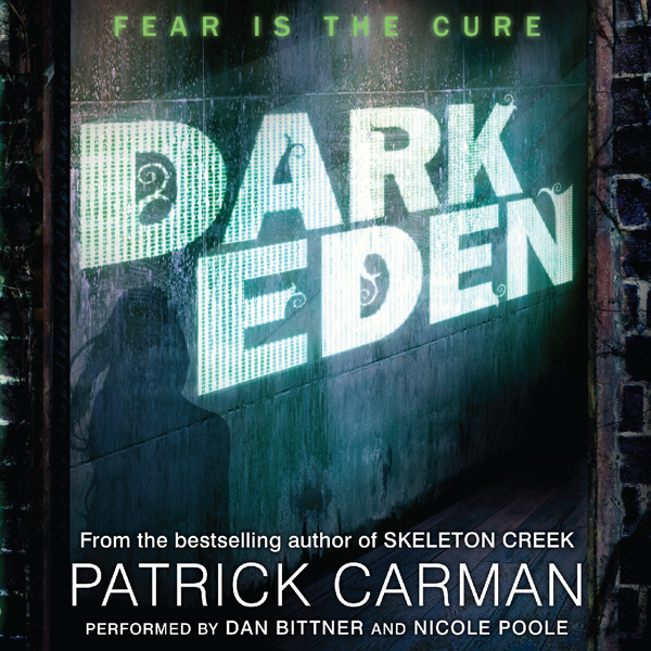 Dark Eden (Unabridged) audio book by Patrick Carman
