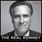 The Real Romney (Unabridged) audio book by Michael Kranish, Scott Helman