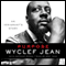 Purpose: An Immigrant's Story (Unabridged) audio book by Wyclef Jean, Anthony Bozza