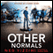 The Other Normals (Unabridged) audio book by Ned Vizzini