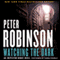 Watching the Dark: An Inspector Banks Novel, Book 20 (Unabridged) audio book by Peter Robinson