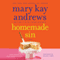 Homemade Sin: A Callahan Garrity Mystery, Book 3 (Unabridged) audio book by Mary Kay Andrews