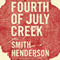Fourth of July Creek: A Novel (Unabridged) audio book by Smith Henderson