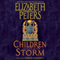 Children of the Storm: An Amelia Peabody Novel of Suspense, Book 15 (Unabridged) audio book by Elizabeth Peters