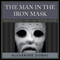 The Man in the Iron Mask (Unabridged) audio book by Alexandre Dumas