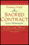 Finding Your Sacred Contract (Unabridged) audio book by Caroline Myss