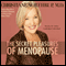 The Secret Pleasures of Menopause (Unabridged) audio book by Christiane Northrup