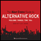 The Alan Cross Guide to Alternative Rock Vol. 3 audio book by Alan Cross