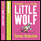 Little Wolf, Forest Detective (Unabridged) audio book by Ian Whybrow