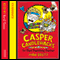 Casper Candlewacks in the Time Travelling Toaster (Unabridged) audio book by Ivan Brett