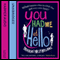 You Had Me at Hello (Unabridged) audio book by Mhairi McFarlane