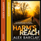 Harm's Reach (Unabridged) audio book by Alex Barclay
