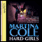Hard Girls audio book by Martina Cole