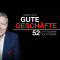 Gute Geschfte. 52 clevere Tipps fr profitable Beziehungen im Business audio book by Stephan Heinrich