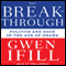 The Breakthrough: Politics and Race in the Age of Obama (Unabridged) audio book by Gwen Ifill