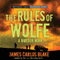 The Rules of Wolfe (Unabridged) audio book by James Carlos Blake