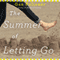The Summer of Letting Go (Unabridged) audio book by Gae Polisner